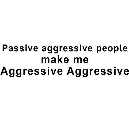 This Is How To Deal With Passive-Aggressive People