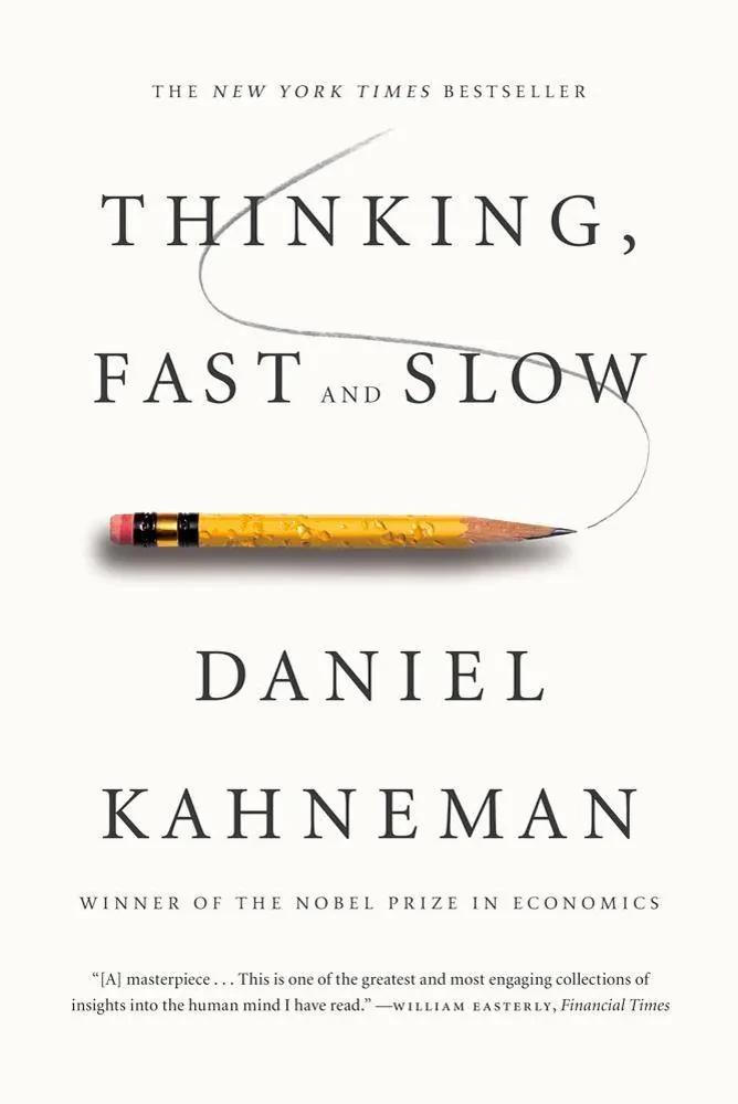 1. Thinking, Fast and Slow  by Daniel Kahneman