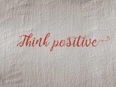 2. Always Create Positive Outcomes