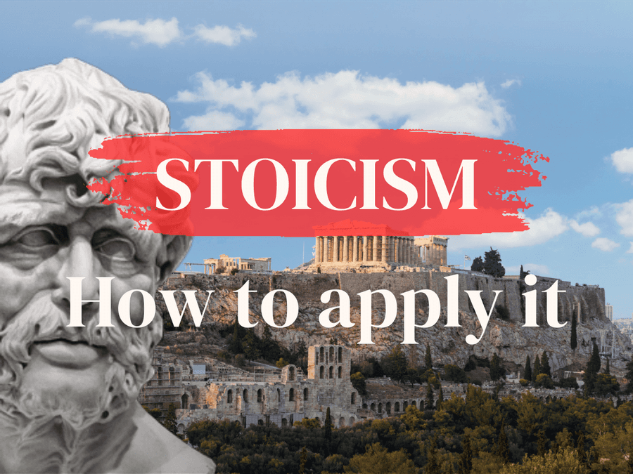 How to Apply Stoicism to Your Life