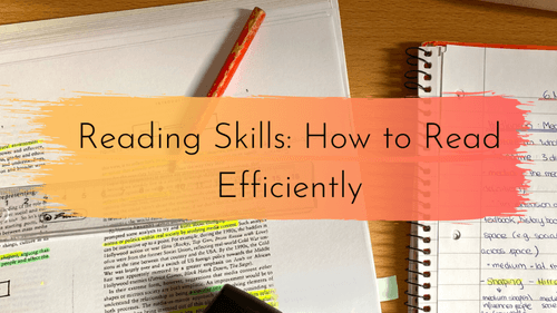 Reading Skills: How to Read Efficiently