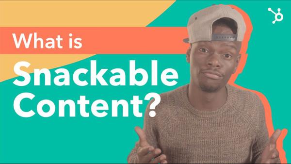 What is Snackable Content and How to Use it to Boost your Digital Marketing Strategy