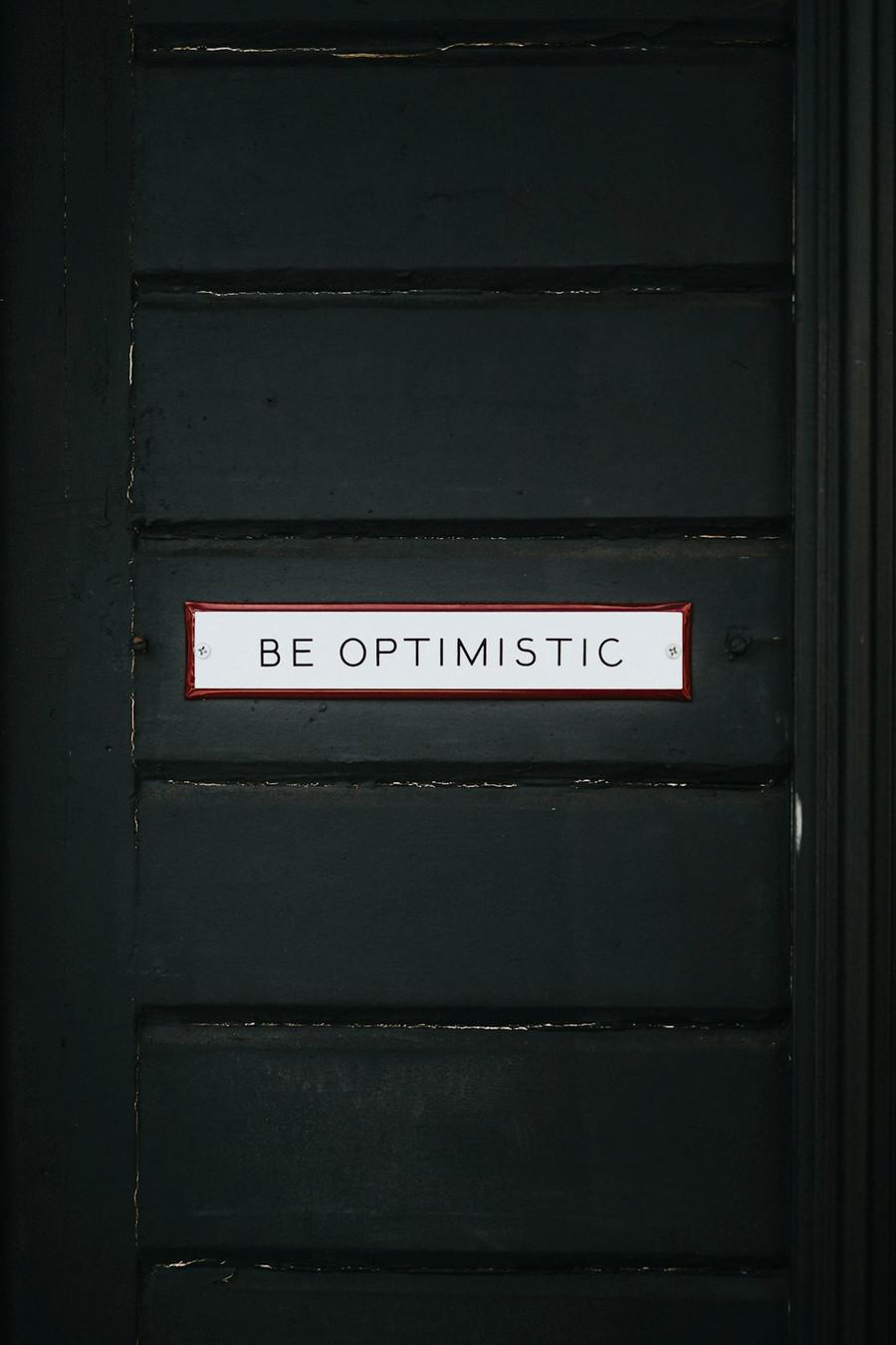 Be A Striving Optimist