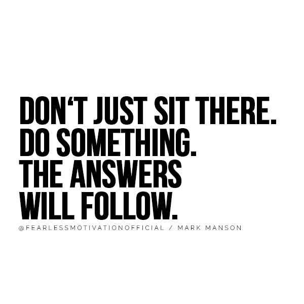 The “Do Something” Principle