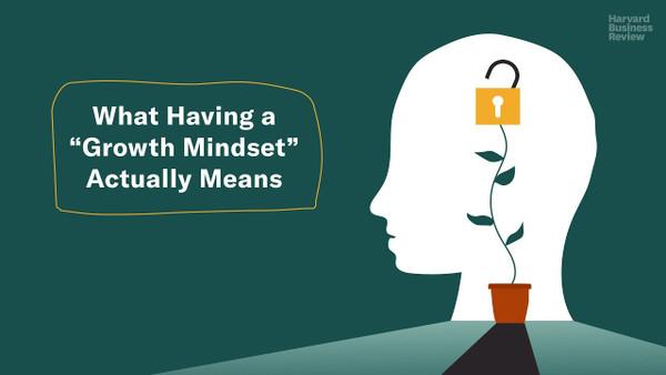 What Having a "Growth Mindset" Actually Means