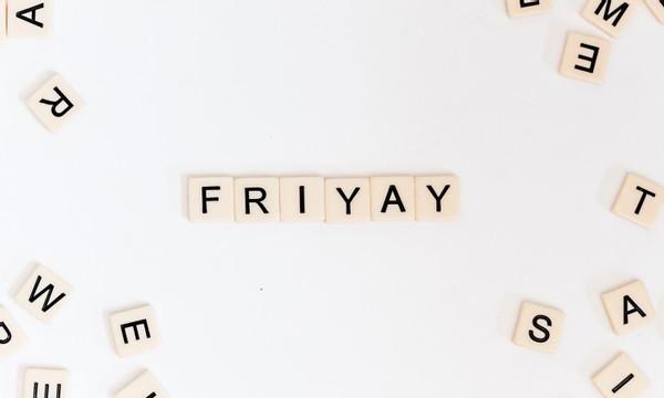 Tempted to take it easy on Fridays? Use them to set yourself up for success instead