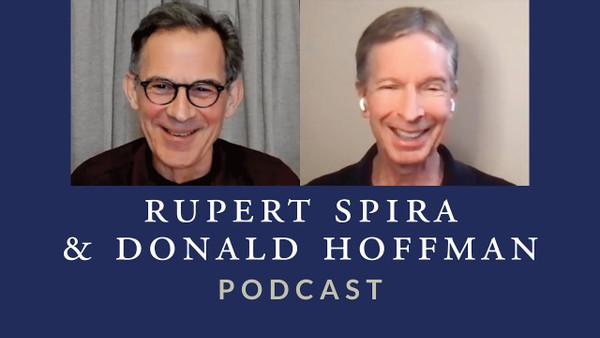 Beyond Space Time: Donald Hoffman & Rupert Spira