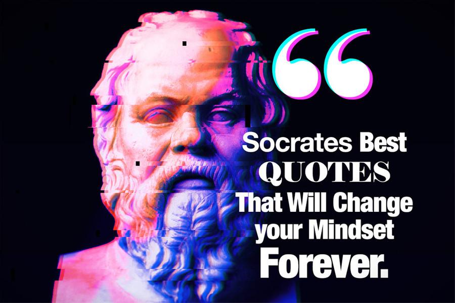 Socrates Best Quotes That Will Change Your Mindset