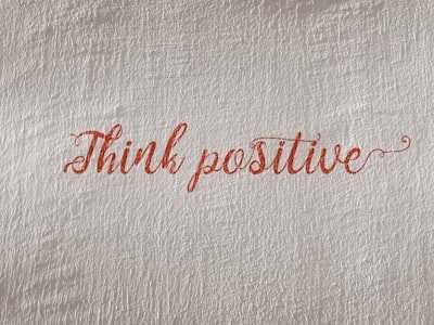 Thomas Jefferson: Think Positive