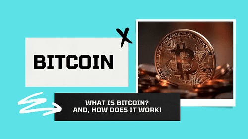 What is Bitcoin? How does it work