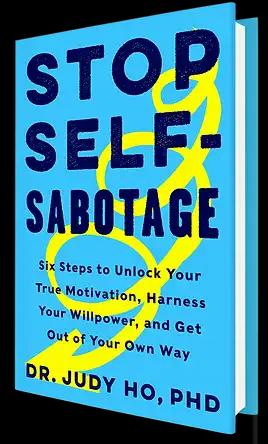 Stop self-sabotaging.