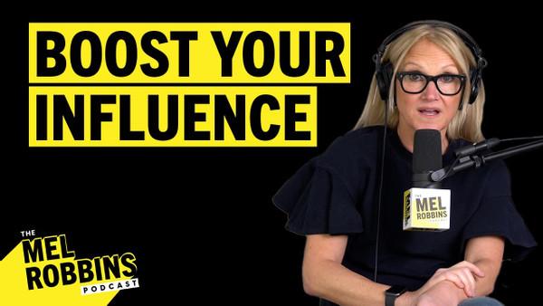 Be Confident: Use Body Language to Boost Your Influence & Income | Mel Robbins Podcast