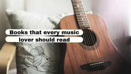 Books That Every Music Lover Should Read - GoBookMart
