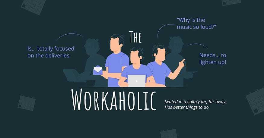The Workaholic