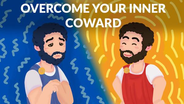 Marcus Aurelius - Overcome Your Inner Coward
