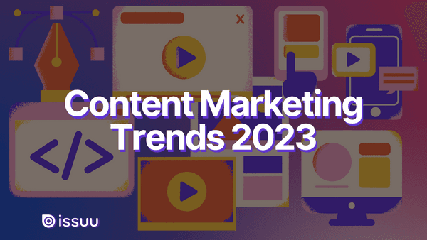 Top 10 Content Marketing Trends for 2023