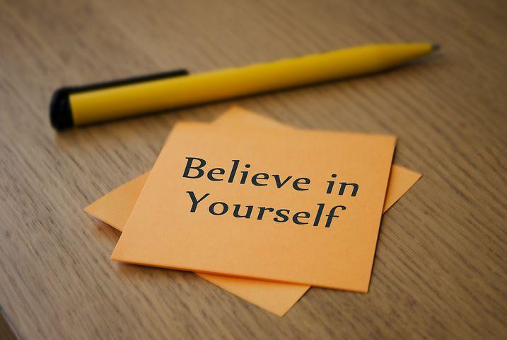 1. Believe in yourself