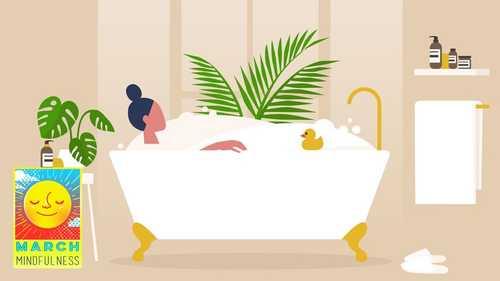How to take a mindful bath