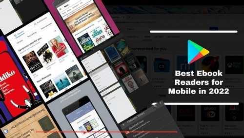 Best Ebook Readers for Mobile in 2022 | Ebook Reading Apps For Mobile