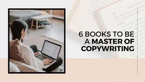 Master of copywriting | 6 Books to be a Master of Copywriting