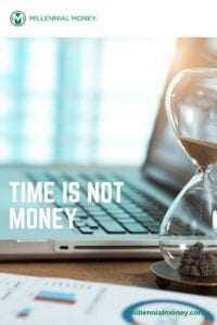 Time Is NOT Money | We Need To Change Our Thinking | Time > Money