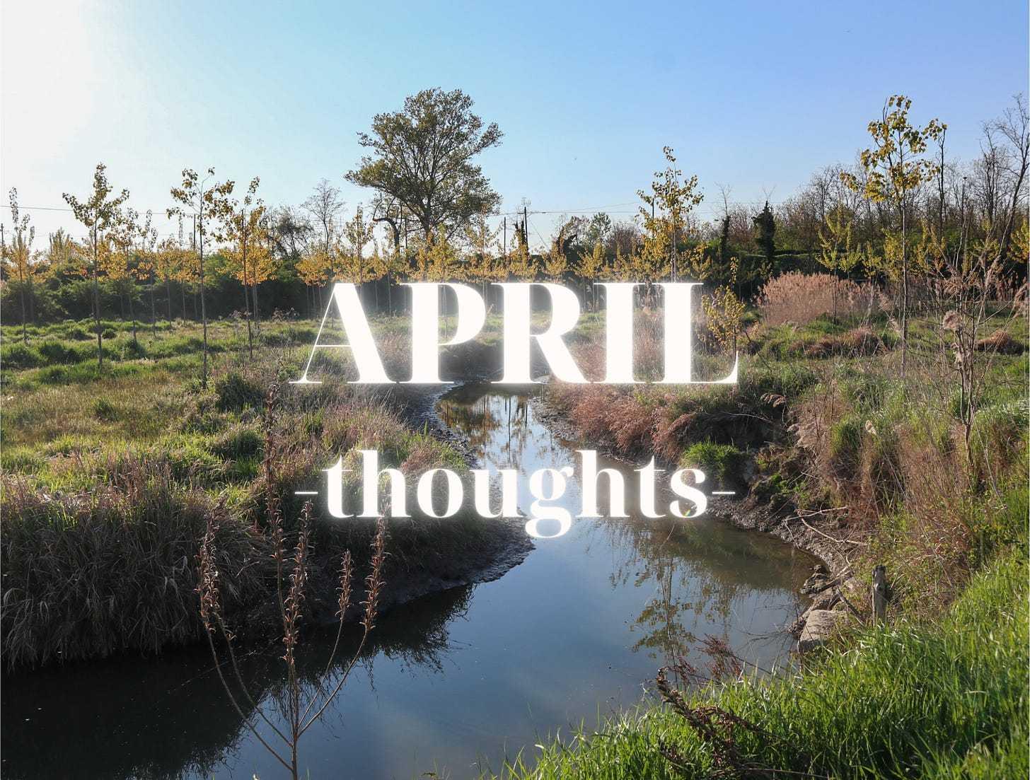 April Thoughts