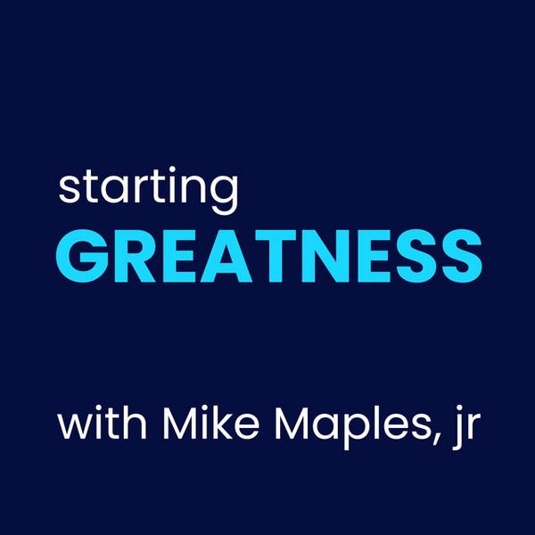 Lessons of Greatness: How to Defeat "We're F*cked, It's Over" (WFIO) Moments
