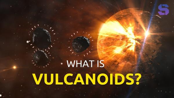 What is Vulcanoids? #shorts