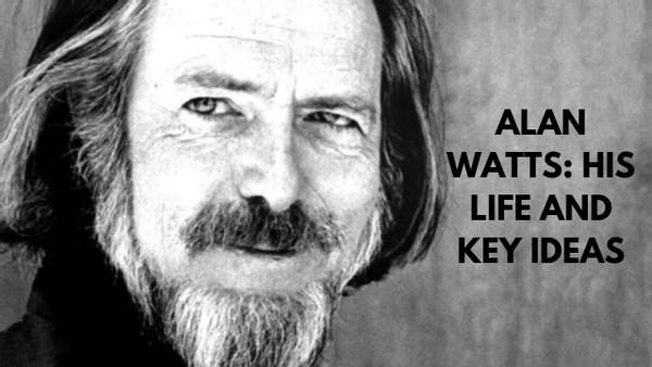 Alan Watts: The essential introduction to his life and ideas
