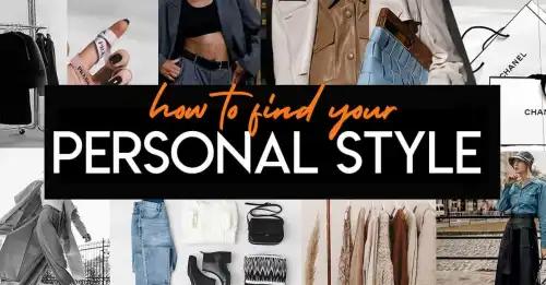 How to Define Your Personal Style