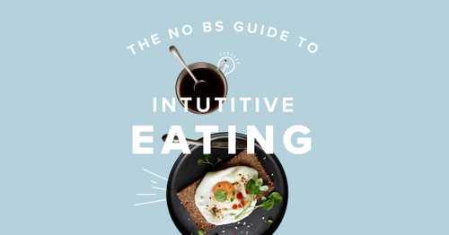 The No BS Guide to Holistic, Healthier Eating