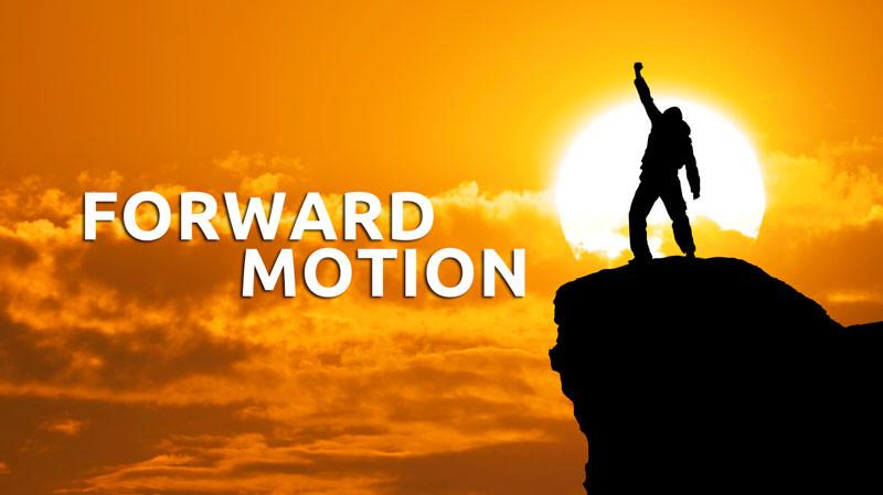 4. Possibilities begin with forward motion