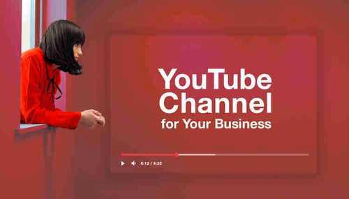 How to Start a Successful YouTube Channel for Your Business