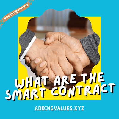 What Is the Smart Contract?