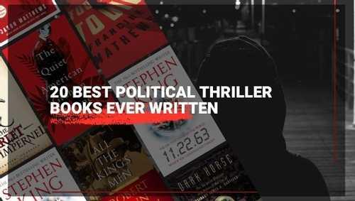 20 Best Political Thriller Books Ever Written | Gobookmart