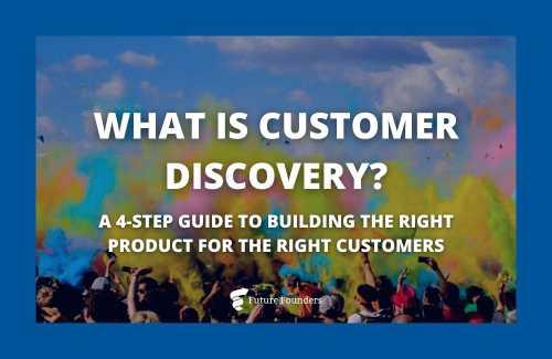 Customer Discovery Process