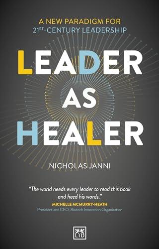 Leader as Healer