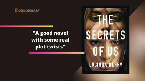 The Secrets Of Us By Lucinda Berry | Good Novel | Some Real Plot Twists