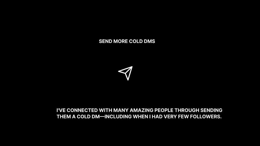 Send More Cold DMs