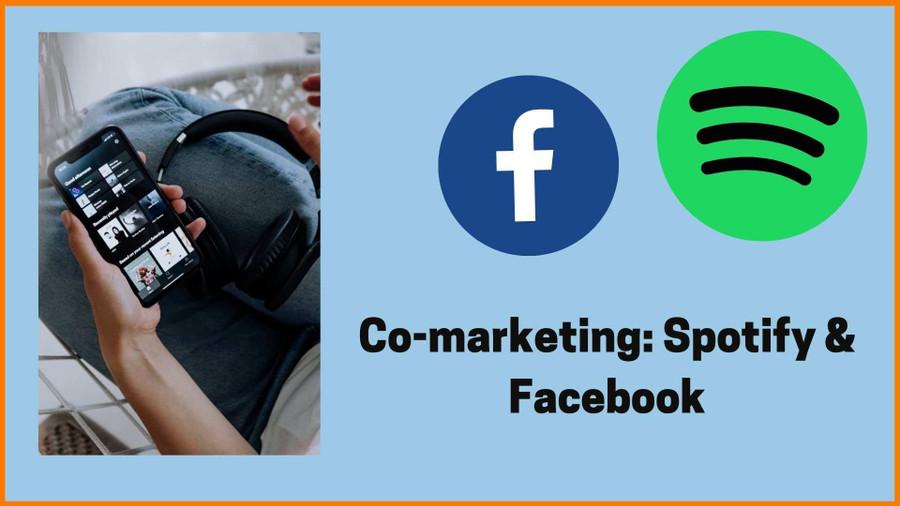 Spotify Co-marketing with Facebook