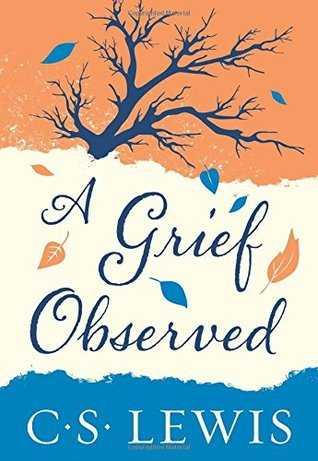 Grief Observed