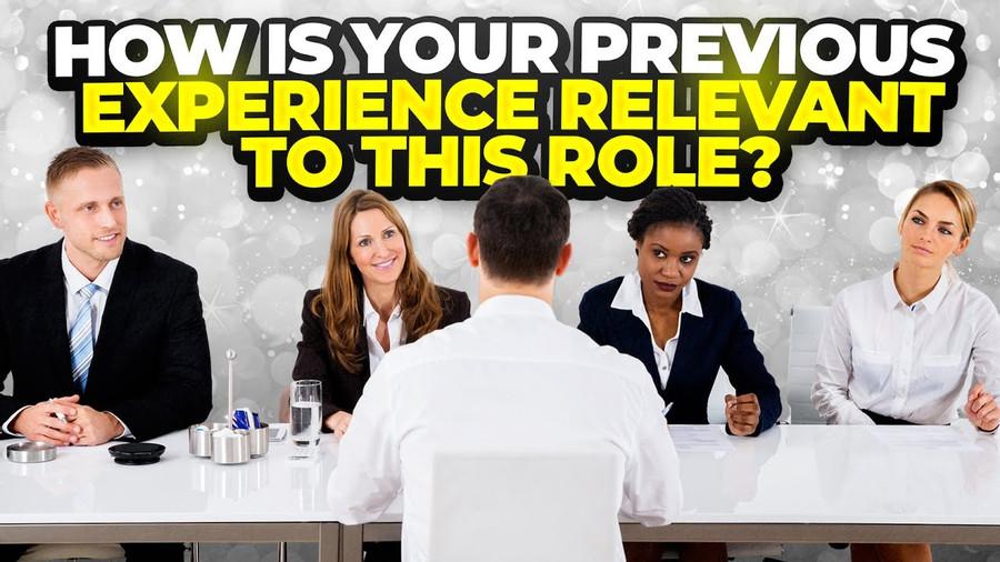 2. What experience do you have that would be relevant to this role?
