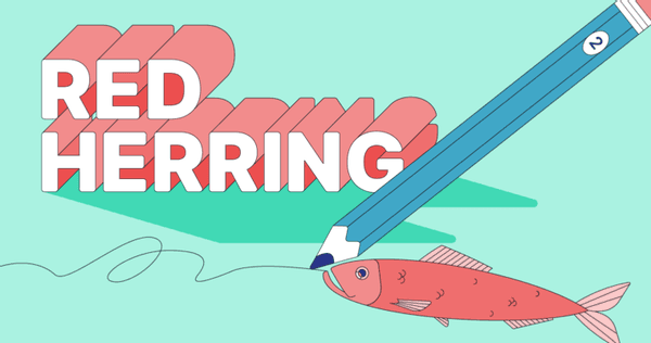 Red Herring Fallacy, Explained