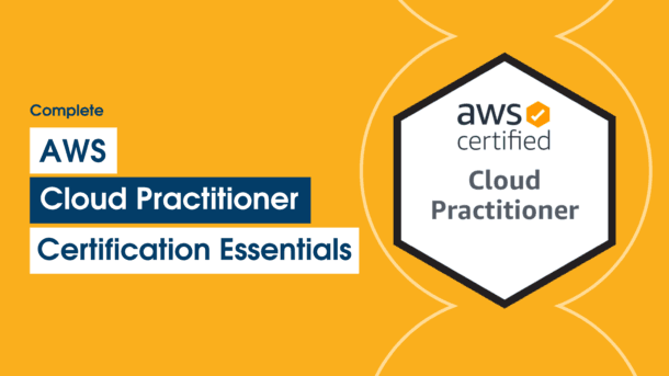 AWS Cloud Practitioner Certification Preparation And Essentials