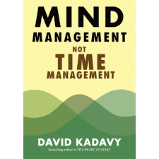 Summary of Book-Mind Management Not Time Management